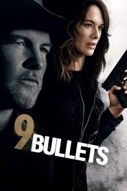 ดูหนัง 9 Bullets 2022