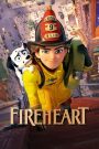 ดูหนัง Fireheart 2022