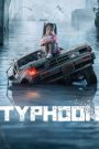 ดูหนัง TYPHOON (2022) โคตรไต้ฝุ่น