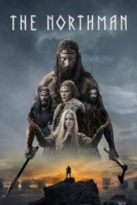 ดูหนังใหม่ล่าสุด THE NORTHMAN (2022) เดอะ นอร์ธแมน