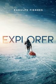 ดูหนังใหม่ล่าสุด EXPLORER (2022)